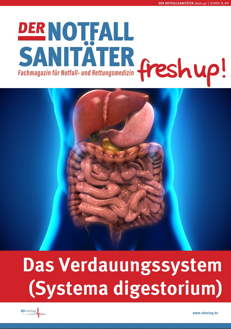 Der Notfallsanitäter fresh up! | Verdauungssystem- Anatomie & Physiologie