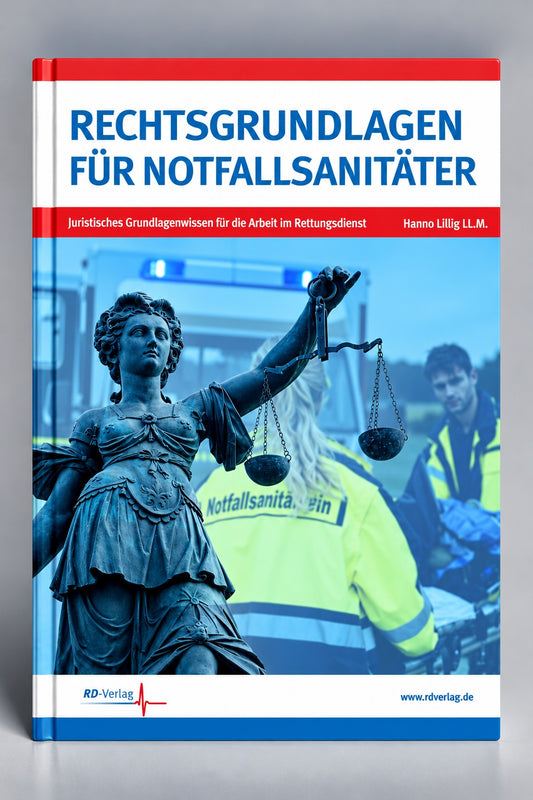 Rechtsgrundlagen für Notfallsanitäter